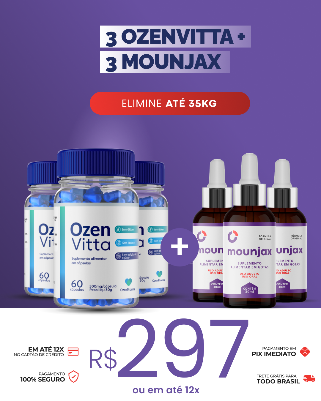 Kit 3 OZENVITTA + 3 MOUNJAX GOTAS