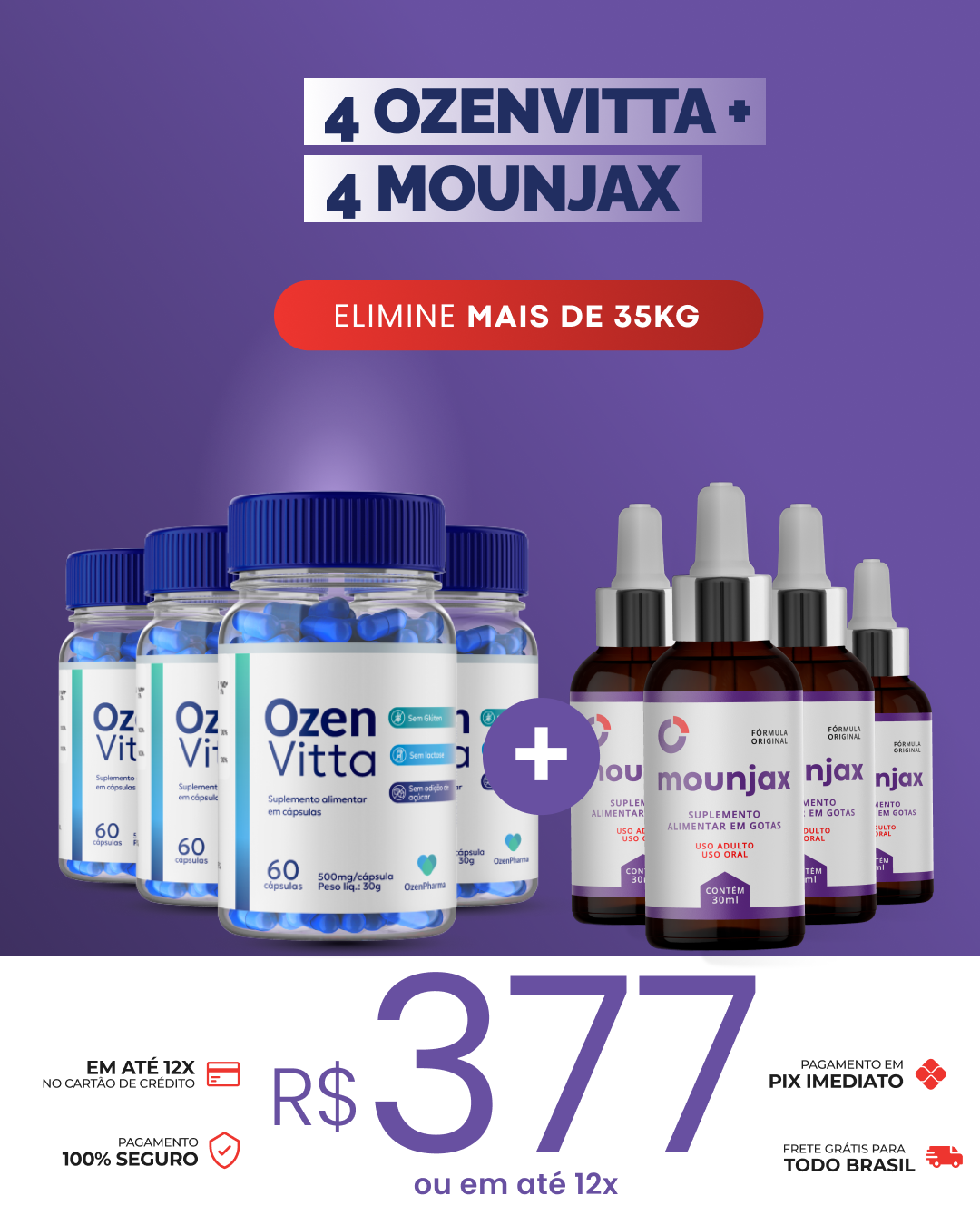 Kit 4 OZENVITTA + 4 MOUNJAX GOTAS